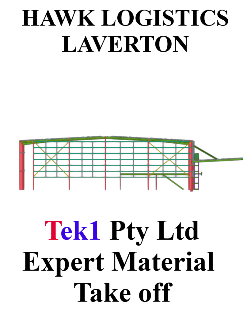 Hawk Logistics Laverton | Steel Estimation